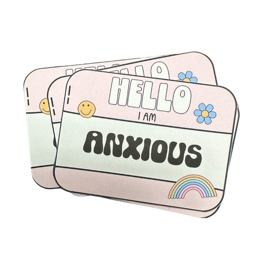 Hello I’m Anxious Sticker