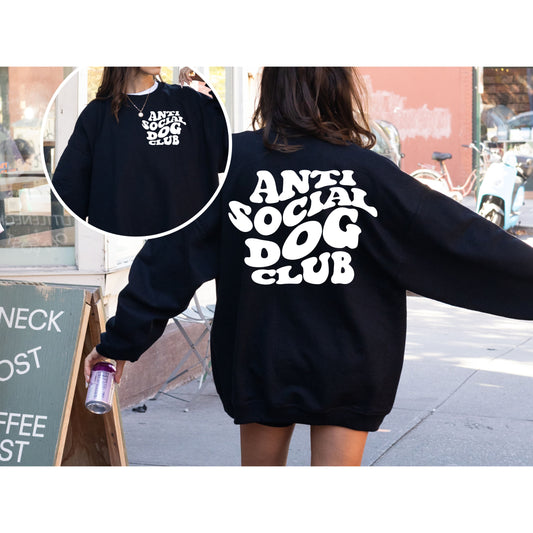 Antisocial Dog Club Sweatshirt
